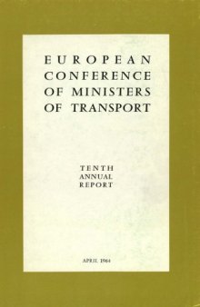 European conference of ministers of transport : tenth annual report.
