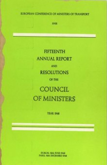 Fifteenth annual report and resolutions of the council of ministers, year 1968