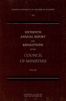 Sixteenth annual report and resolutions of the council of ministers, 1969