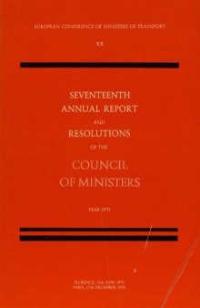 Seventeenth annual report and resolutions of the council of ministers, year 1970