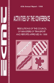 Activities of the Conference : Resolutions of the Council of Ministers of Transport and Reports approved in 1998