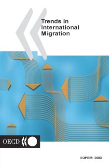 Trends in Internationam Migration 2003.