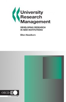 University Research Management : Developing Research in New Institutions
