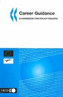 Career guidance : a handbook for policy makers.