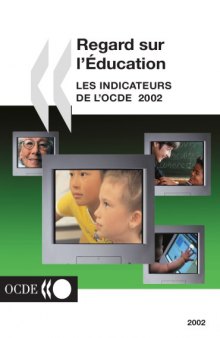 Regards sur l’Education : Les indicateurs de l’OCDE