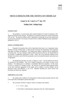 OECD Guidelines for the Testing of Chemicals / Physical-Chemical properties Test No. 102: Melting Point/ Melting Range.