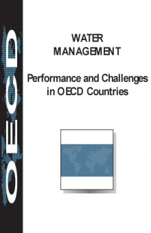 Water management : performance and challenges in OECD countries.