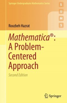 Mathematica®: A Problem-Centered Approach