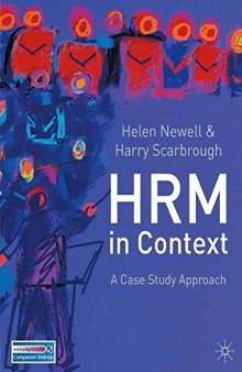 Human Resource Management in Context: A Case Study Approach