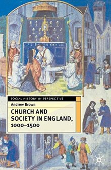 Church and Society in England 1000–1500