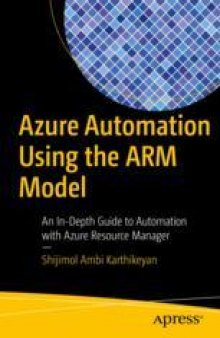  Azure Automation Using the ARM Model: An In-Depth Guide to Automation with Azure Resource Manager