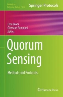 Quorum Sensing: Methods and Protocols