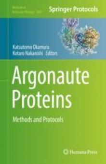 Argonaute Proteins: Methods and Protocols