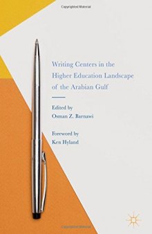  Writing Centers in the Higher Education Landscape of the Arabian Gulf