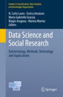 Data Science and Social Research: Epistemology, Methods, Technology and Applications