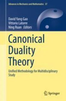 Canonical Duality Theory: Unified Methodology for Multidisciplinary Study