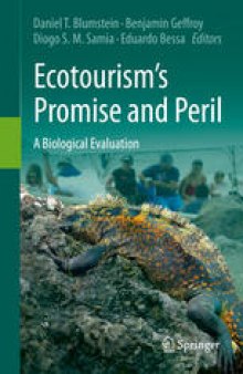Ecotourism’s Promise and Peril: A Biological Evaluation