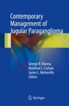 Contemporary Management of Jugular Paraganglioma