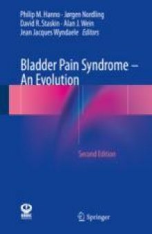 Bladder Pain Syndrome – An Evolution