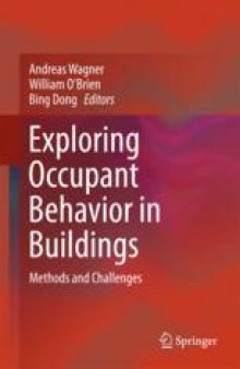 Exploring Occupant Behavior in Buildings: Methods and Challenges