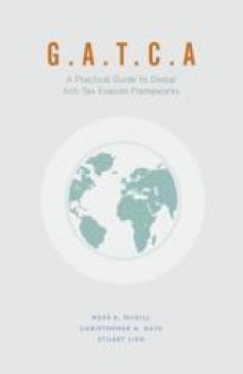 G.A.T.C.A.: A Practical Guide to Global Anti-Tax Evasion Frameworks