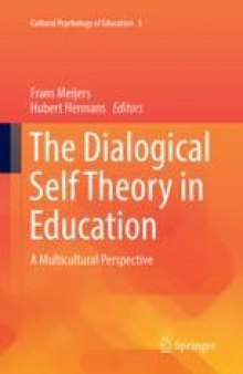 The Dialogical Self Theory in Education: A Multicultural Perspective