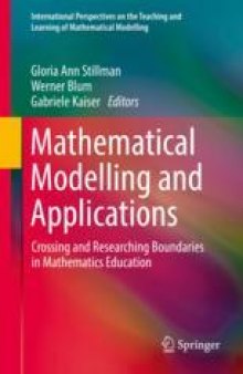 Mathematical Modelling and Applications: Crossing and Researching Boundaries in Mathematics Education