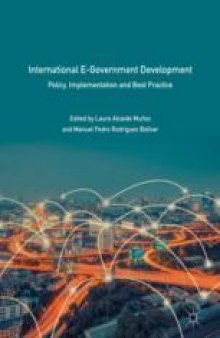 International E-Government Development : Policy, Implementation and Best Practice