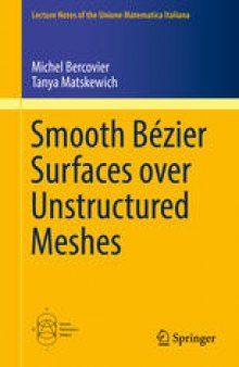 Smooth Bézier Surfaces over Unstructured Quadrilateral Meshes