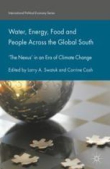 Water, Energy, Food and People Across the Global South: ‘The Nexus’ in an Era of Climate Change