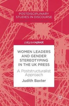  Women Leaders and Gender Stereotyping in the UK Press: A Poststructuralist Approach
