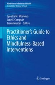 Practitioner’s Guide to Ethics and Mindfulness-Based Interventions