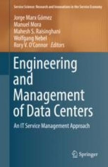 Engineering and Management of Data Centers: An IT Service Management Approach
