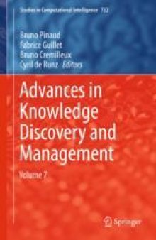 Advances in Knowledge Discovery and Management: Volume 7