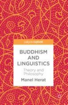  Buddhism and Linguistics: Theory and Philosophy