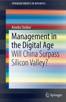  Management in the Digital Age: Will China Surpass Silicon Valley?