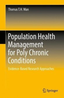  Population Health Management for Poly Chronic Conditions: Evidence-Based Research Approaches