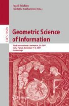 Geometric Science of Information: Third International Conference, GSI 2017, Paris, France, November 7-9, 2017, Proceedings