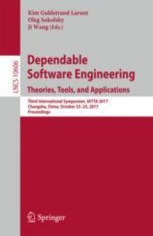 Dependable Software Engineering. Theories, Tools, and Applications: Third International Symposium, SETTA 2017, Changsha, China, October 23-25, 2017, Proceedings