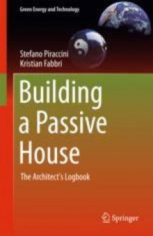 Building a Passive House: The Architect’s Logbook