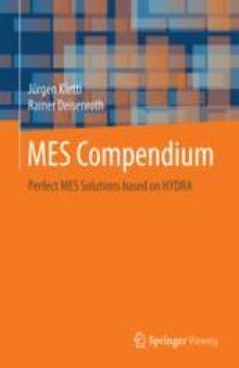 MES Compendium : Perfect MES Solutions based on HYDRA