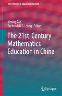 The 21st Century Mathematics Education in China