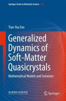  Generalized Dynamics of Soft-Matter Quasicrystals: Mathematical models and solutions