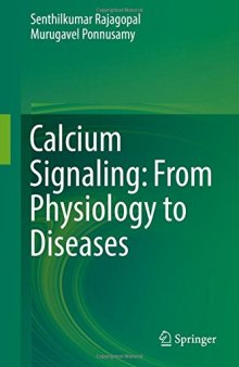 Calcium Signaling: From Physiology to Diseases