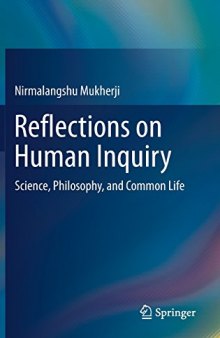  Reflections on Human Inquiry: Science, Philosophy, and Common Life