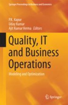 Quality, IT and Business Operations: Modeling and Optimization