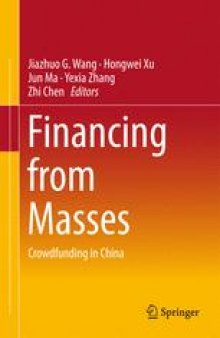 Financing from Masses: Crowdfunding in China