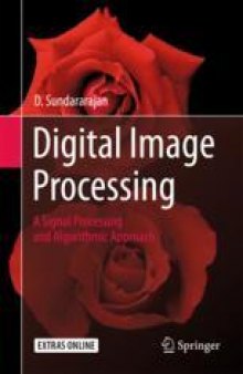  Digital Image Processing: A Signal Processing and Algorithmic Approach