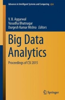  Big Data Analytics: Proceedings of CSI 2015