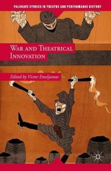  War and Theatrical Innovation